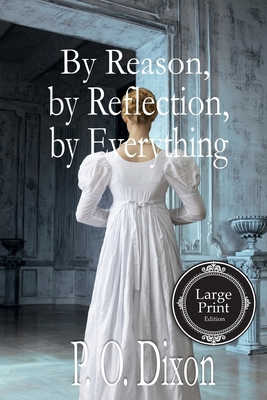 By Reason, by Reflection, by Everything B08ZW38GNQ Book Cover