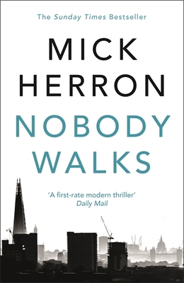 Nobody Walks 1473647126 Book Cover