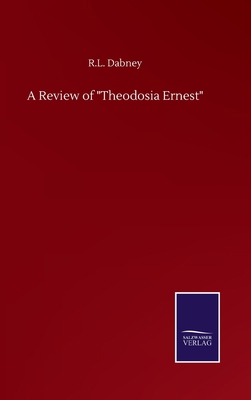 A Review of "Theodosia Ernest" 3752501294 Book Cover