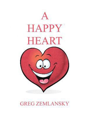 A Happy Heart 1523415134 Book Cover