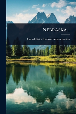 Nebraska .. 102402394X Book Cover