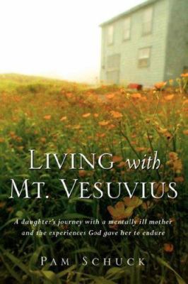 Living With Mt. Vesuvius 1594674396 Book Cover