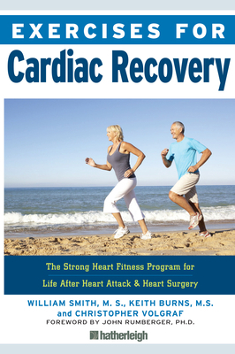 Exercises for Cardiac Recovery: The Strong Hear... 1578267064 Book Cover