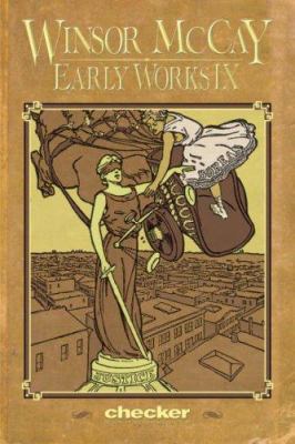 Winsor McCay: Early Works Volume 9 (Winsor McCa... 1933160071 Book Cover