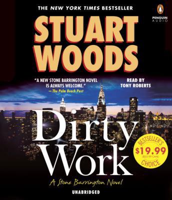 Dirty Work: A Stone Barrington Novel 1524754706 Book Cover