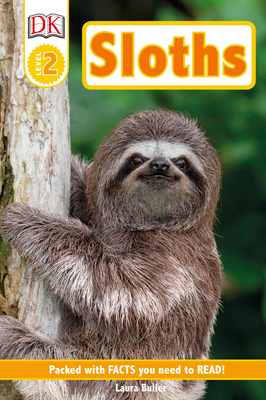 DK Readers Level 2: Sloths 1465484310 Book Cover