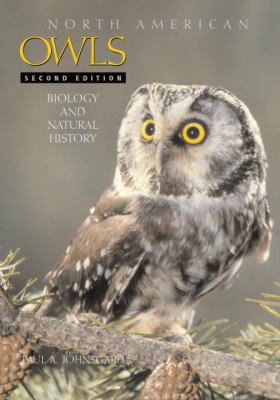 North American Owls : Biology and Natural History 1560989394 Book Cover