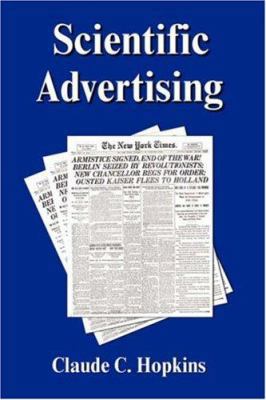 Scientific Advertising 1599869160 Book Cover
