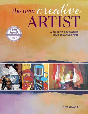 The New Creative Artist: A Guide to Developing ... 1440353948 Book Cover