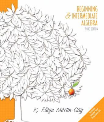 Beginning and Intermediate Algebra (Martin-Gay ... 0131444425 Book Cover