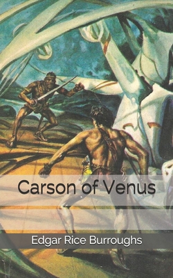 Carson of Venus 1673618243 Book Cover