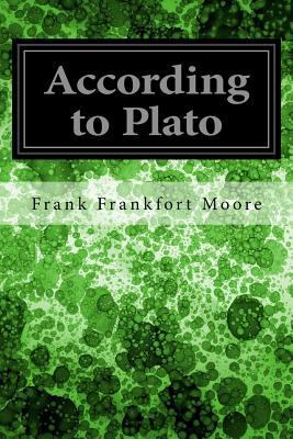 According to Plato 1534977392 Book Cover