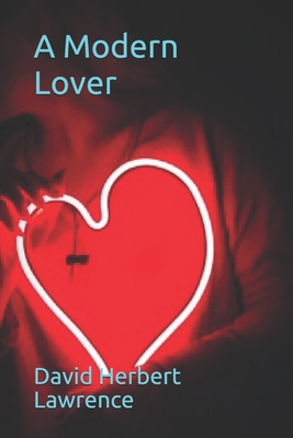 A Modern Lover 1691496901 Book Cover
