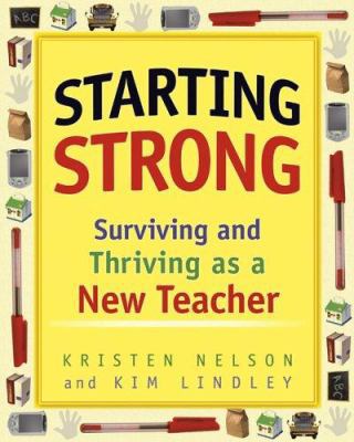 Starting Strong: Surviving and Thriving as a Ne... 1575178974 Book Cover