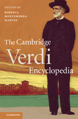The Cambridge Verdi Encyclopedia 0521519624 Book Cover