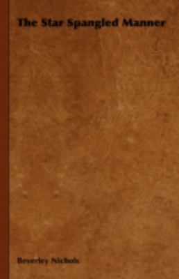 The Star Spangled Manner 1443724483 Book Cover