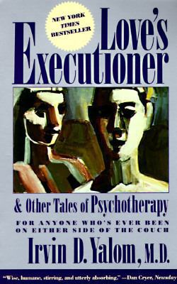 Love's Executioner, and Other Tales of Psychoth... 006097334X Book Cover