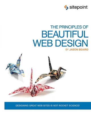 The Principles of Beautiful Web Design 098057689X Book Cover