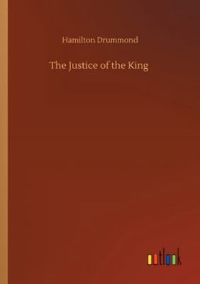 The Justice of the King 3752318023 Book Cover