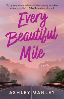 Every Beautiful Mile B0D54CB385 Book Cover