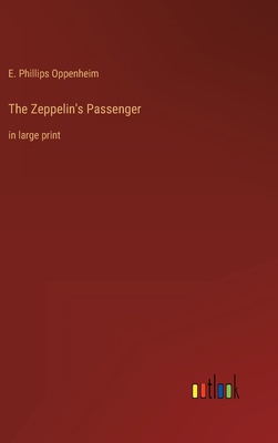 The Zeppelin's Passenger: in large print 3368315234 Book Cover