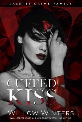 Cuffed Kiss 1537777017 Book Cover