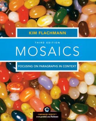 Mosaics: Focusing on Paragraphs in Context 0131893483 Book Cover