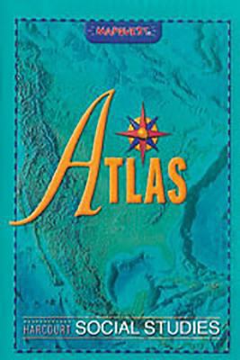 Harcourt Social Studies: Intermediate Atlas Gra... 0153522631 Book Cover