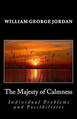 The Majesty of Calmness: Individual Problems an... 1495359476 Book Cover
