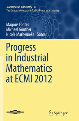 Progress in Industrial Mathematics at Ecmi 2012 3319358464 Book Cover
