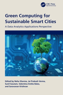 Green Computing for Sustainable Smart Cities: A... 1032483962 Book Cover
