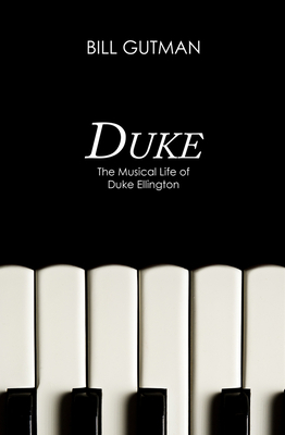 Duke: The Musical Life of Duke Ellington 1497643635 Book Cover