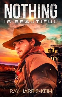 Nothing Is Beautiful 1736818007 Book Cover