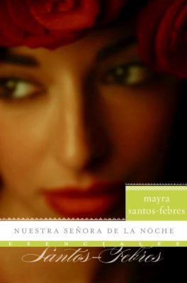 Nuestra Senora de la Noche: Novela [Spanish] 0061626732 Book Cover