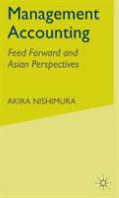 Management Accounting: Feed Forward and Asian P... 1403918686 Book Cover