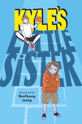 Kyle's Little Sister 1975335899 Book Cover