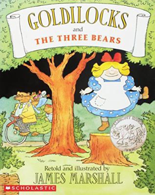 Goldilocks and the Three Bears 0590449923 Book Cover
