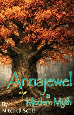 Annajewel: A Modern Myth B0GL91B6LJ Book Cover