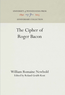 The Cipher of Roger Bacon 1512813346 Book Cover