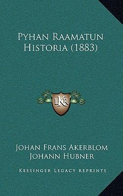 Pyhan Raamatun Historia (1883) 116774909X Book Cover