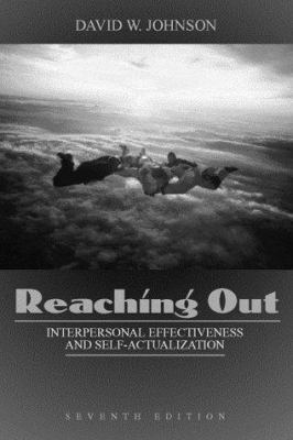 Reaching Out: Interpersonal Effectiveness and S... 020530835X Book Cover