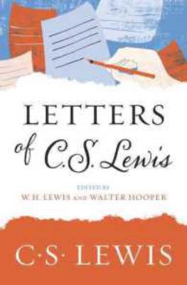 Letters of C. S. Lewis 0062643568 Book Cover