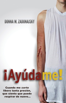 ¡Ayúdame!: Translation [Spanish] 1083190512 Book Cover