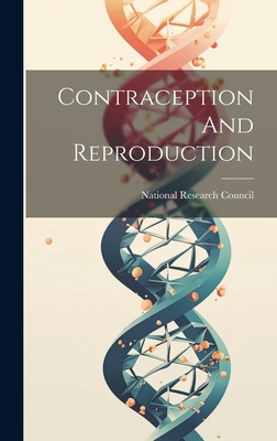 Contraception And Reproduction 1020803649 Book Cover