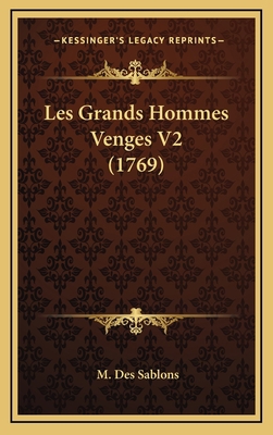 Les Grands Hommes Venges V2 (1769) [French] 1165453452 Book Cover