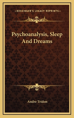 Psychoanalysis, Sleep and Dreams 1163415758 Book Cover