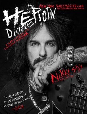 The Heroin Diaries: Ten Year Anniversary Editio... 1501187546 Book Cover