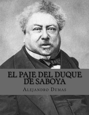 El Paje del Duque de Saboya [Spanish] 1535174358 Book Cover