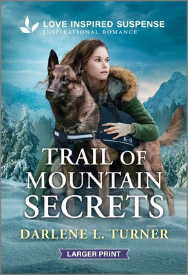 Trail of Mountain Secrets [Large Print] 1335906401 Book Cover