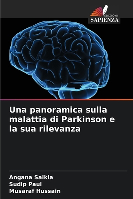 Una panoramica sulla malattia di Parkinson e la... [Italian] 6208082404 Book Cover